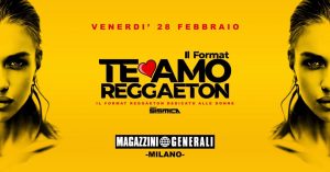 Te Amo Reggaetton Magazzini Generali